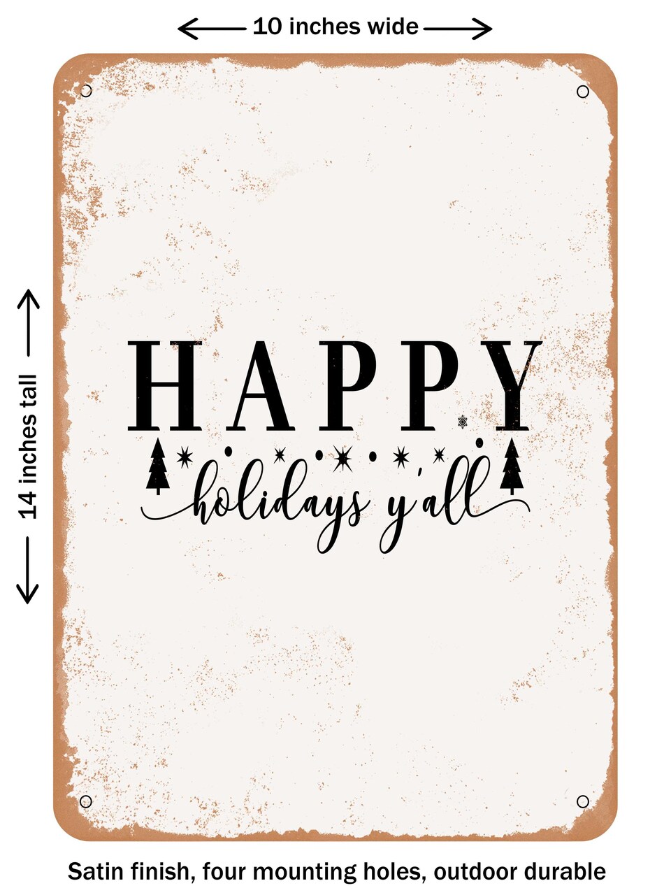 DECORATIVE METAL SIGN - Happy Holidays Y'all - Vintage Rusty Look